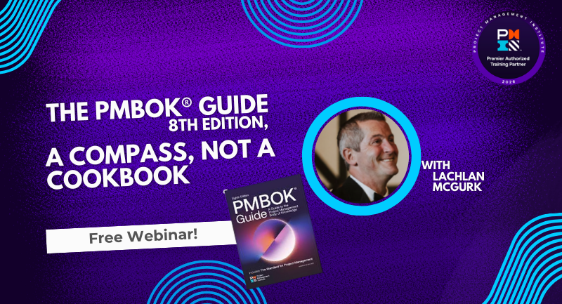 The PMBOK® Guide – 8th Edition a Compass not a Cookbook